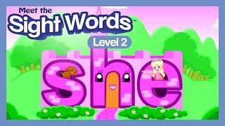 Meet the Sight Words Level 2  quotshequot [upl. by Savadove]