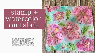 Mixed Media How to Paint on Fabric with Watercolor amp IOD Stamps [upl. by Lord]