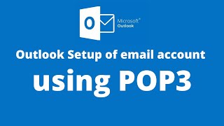 Outlook Setup of email account using POP3 [upl. by Ntsyrk17]