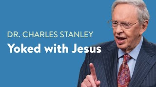 Yoked with Jesus – Dr Charles Stanley [upl. by Yunick862]