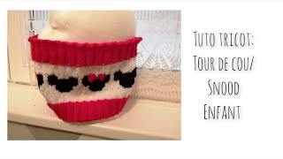 Tuto tricot  tour de cou  snood enfant [upl. by Animsaj]