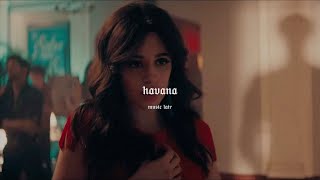 camila cabello  havana ft young thug slowed  reverb [upl. by Aya]