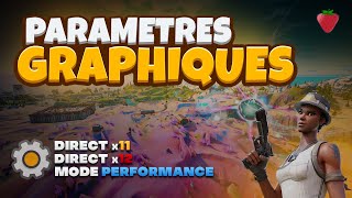 LES MEILLEURS PARAMETRES GRAPHIQUES DANS FORTNITE  MODE PERFORMANCE  DIRECTX12  NVIDIA REFLEX [upl. by Veneaux]