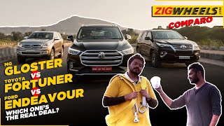 MG Gloster vs Toyota Fortuner vs Ford Endeavour  The SUV Test  Zigwheelscom [upl. by Oxley]