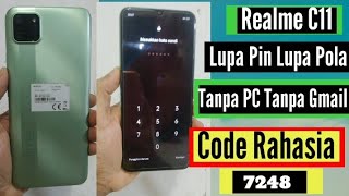 Cara buka pin realme c11 tanpa pc tanpa Gmail cukup masukan code rahasia [upl. by Aline]