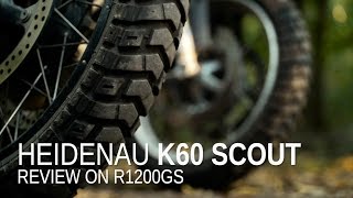 Heidenau K60 Scout Tire review on BMW R1200GS [upl. by Clim]