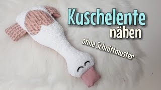 Kuschelente  Nähanleitung OHNE Schnittmuster  Für Anfänger  Nähtinchen [upl. by Sivart929]