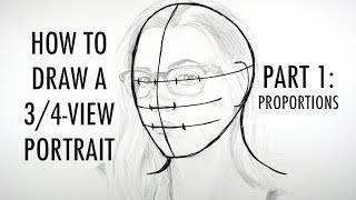 How to Draw a 34View Portrait Part 1 Proportions [upl. by Louella]