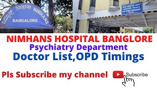 Nimhans hospital BangalorePshychiatry treatmentDoctor ListOPD ScheduleOPD Timings amp Other Detail [upl. by Pippa]