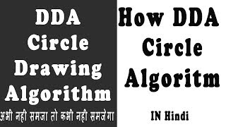 DDA Circle Drawing Algorithm  How DDA Circle Algorithm Works [upl. by Bortman]