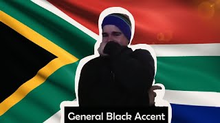 South African Accent [upl. by Ulises]