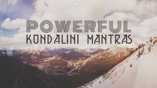 9 POWERFUL KUNDALINI MANTRAS  Mantras for Peace amp Positive Energy [upl. by Neelat]