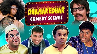 Dhamakedhar Comedy Scenes  Best Comedy  Akshay Kumar  Paresh Rawal  Johny Lever  Vijay Raaz [upl. by Toy]