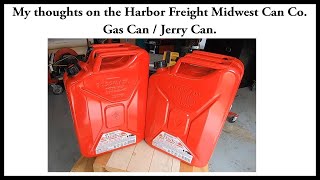 Review of the Harbor Freight Jerry Gas Can  99551  60402  56418 [upl. by Bound]