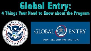 What is Global Entry Four Things You Need to Know [upl. by Hcone]