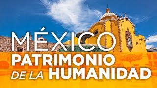 Patrimonio de la Humanidad de México  Lista actualizada [upl. by Libb]