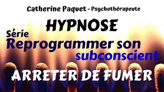 Reprogrammer son subconscient  Arrêter de fumer hypnose [upl. by Ailatan]