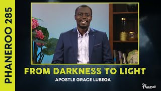 From Darkness To Light  Phaneroo 285 Live Stream with Apostle Grace Lubega [upl. by Penrose697]