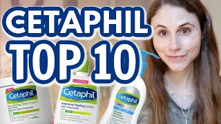 Top 10 CETAPHIL skin care products Dr Dray [upl. by Nemracledairam]