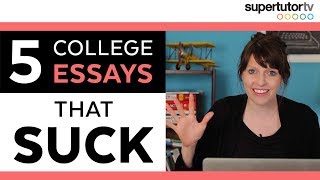 5 College Essays That Suck [upl. by Sanborne386]