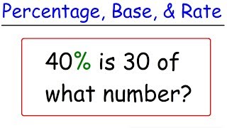 Percentage Base and Rate Problems [upl. by Schlenger66]