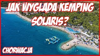 CHORWACJA  Prezentacja Kempingu Solaris  Chorwacja  VLOG 22 [upl. by Nuhs122]