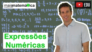 Matemática Básica  Aula 5  Expressões numéricas [upl. by Namas]