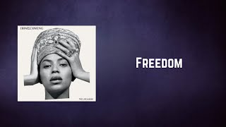 Beyoncé  Freedom Lyrics [upl. by Grimaldi23]