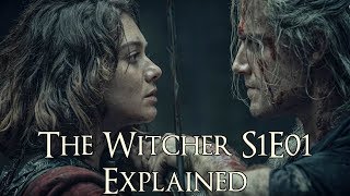 The Witcher S1E01 Explained The Witcher Netflix Series The Ends Beginning Explained [upl. by Nylirrehs98]