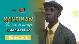 Série  Kansinaw  Saison 2  Episode 2  VOSTFR [upl. by Orland]