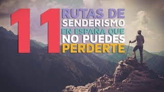 11 Rutas de senderismo en España que no puedes perderte 🏃 [upl. by Certie]