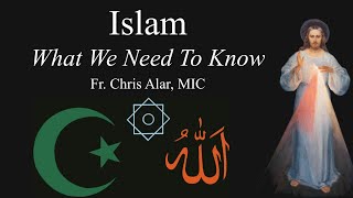 Islam What We Need To Know  Explaining the Faith [upl. by Aihsetel]