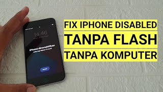 Cara Mengatasi Iphone dinonaktifkan tanpa komputer [upl. by Bortman]