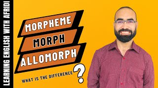 Morpheme Morph and Allomorph Whats the Difference [upl. by Philemol881]