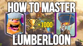 HOW TO MASTER LUMBERLOON 5 TIPS  Clash Royale [upl. by Eire]