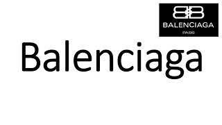 How to Pronounce Balenciaga CORRECTLY [upl. by Naujled425]