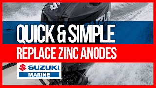 Suzuki Outboard  Replace Zinc Anodes  Quick amp Simple [upl. by Ereveneug]