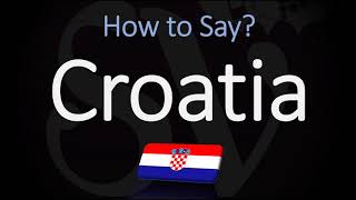 How to Pronounce Croatia CORRECTLY Country Name Pronunciation [upl. by Olim]