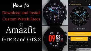 Amazfit GTR 2 and GTS 2 Custom Watch Faces How to Download and install by Notify Amazfit amp Zepp App [upl. by Greysun208]