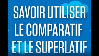 Anglais lycée  savoir utiliser le comparatif et le superlatif [upl. by Asiulana915]