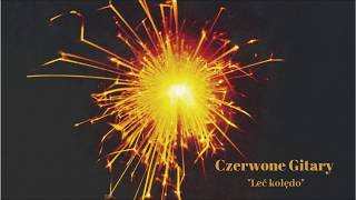 Czerwone Gitary  Leć kolędo Official Audio [upl. by Kandy622]