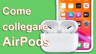 IT Come collegare AirPods a iPhone [upl. by Ahsienroc254]