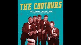 The Contours  Do You Love Me 19621988 HQ [upl. by Reginauld]