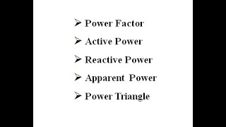 Power Factor Active Power Reactive Power Apparent Power and Power Triangle [upl. by Alyehs]