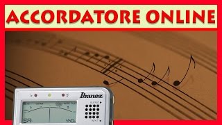 Come accordare la tua chitarra  ACCORDATORE ONLINE PER CHITARRA [upl. by Harrell379]