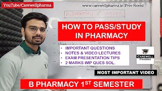 How to Pass in Pharmacy  B Pharmacy 1st Semester  5 Tips by Carewell Pharma  How to Study [upl. by Enimaj]