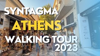 SYNTAGMA  ATHENS Walking Tour in GREECE 2023 [upl. by Adias]