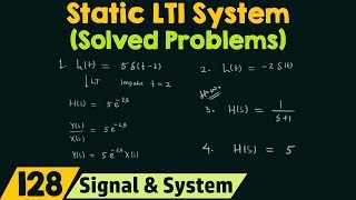 Static LTI System Solved Problems [upl. by Zorina]