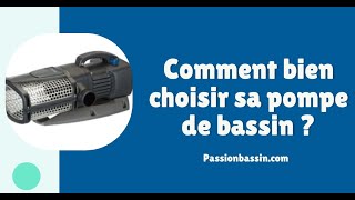 Comment bien choisir sa pompe de bassin [upl. by Tram]