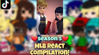 MLB React Compilation  Season 5 spoilers  Gacha Club [upl. by Llezniuq524]